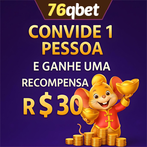 76qbet Indique amigos para receber um bônus
